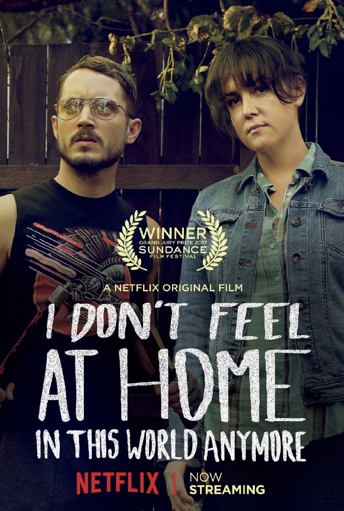 无处为家 I Don’t Feel at Home in This World Anymore 【2017】【惊悚 / 犯罪】【美国】