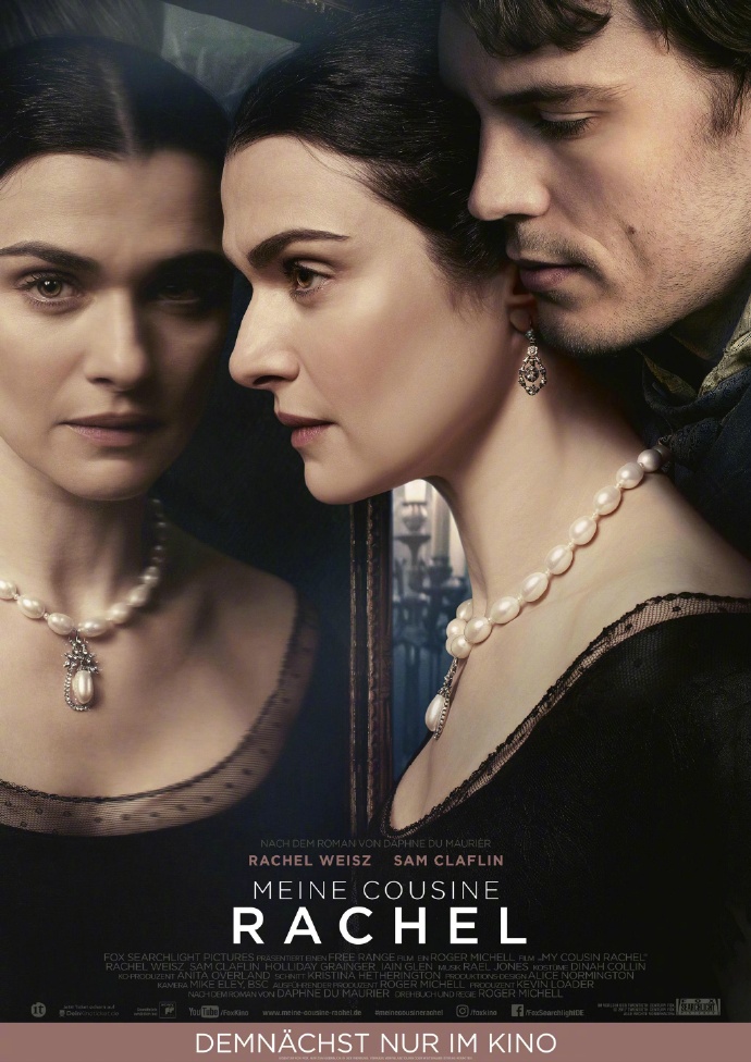浮生梦 My Cousin Rachel 【2017】【剧情 / 爱情 / 悬疑】【英国 / 美国】