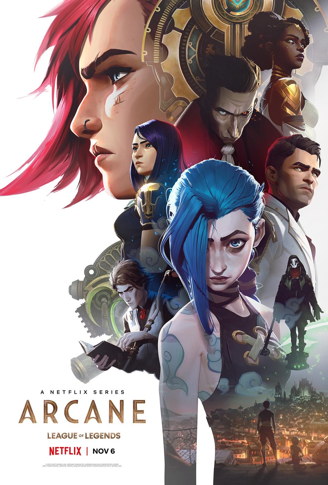 英雄联盟：双城之战 第一季 Arcane Season 1【2021】【动作/科幻/动画/冒险】【全09集】【WEBRip】【中英字幕】