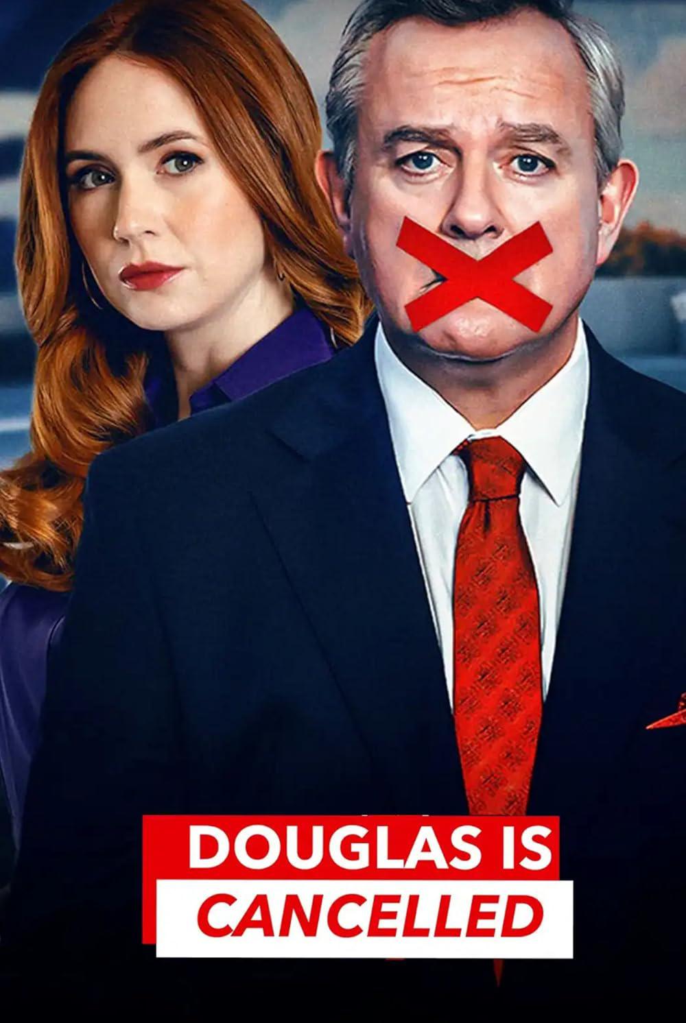 道格拉斯被取消了 Douglas Is Cancelled【2024】【剧情/喜剧】【英国】【WEBRip】【中英字幕】
