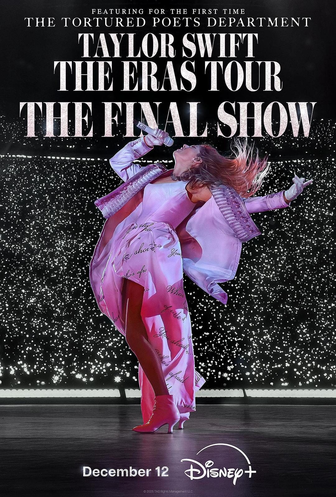 泰勒·斯威夫特：时代巡回演唱会终场秀 Taylor Swift | The Eras Tour | The Final Show【2025】【纪录片/音乐】【美国】【WEBRip】【中英字幕】