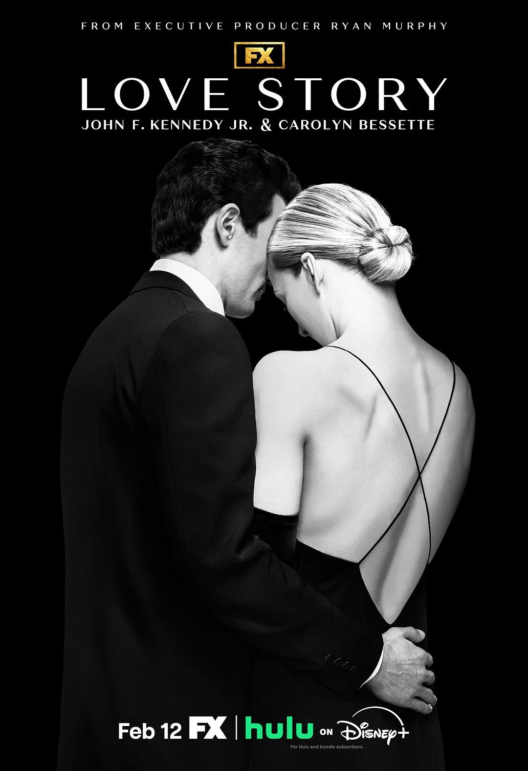 爱情故事：小约翰·肯尼迪与卡罗琳·贝塞特 Love Story: John F. Kennedy Jr. & Carolyn Bessette【2026】【剧情/爱情/传记】【更新至03集】【美剧】【中英字幕】